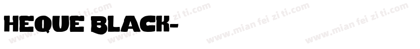 heque Black字体转换